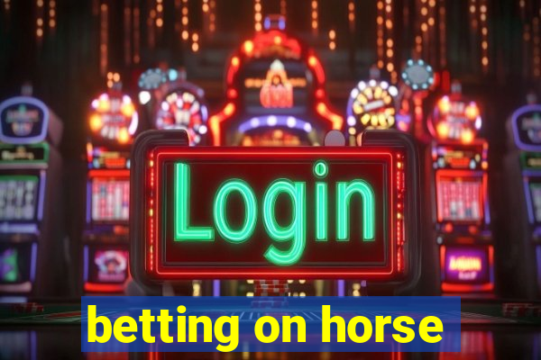 betting on horse