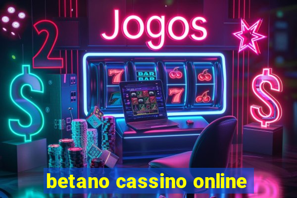 betano cassino online