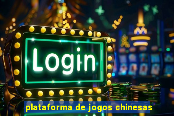 plataforma de jogos chinesas