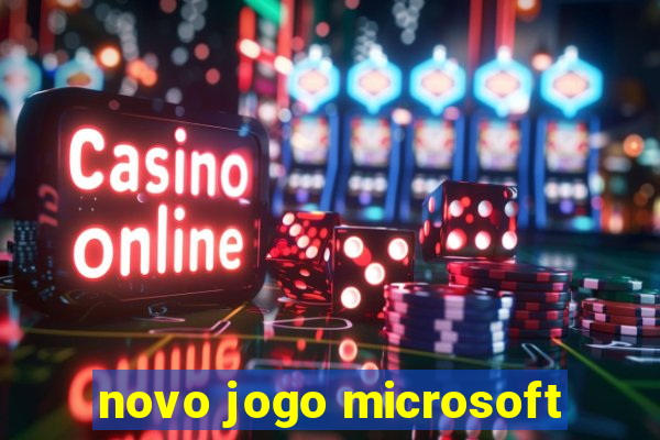 novo jogo microsoft