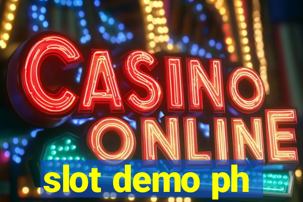 slot demo ph