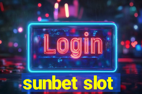 sunbet slot