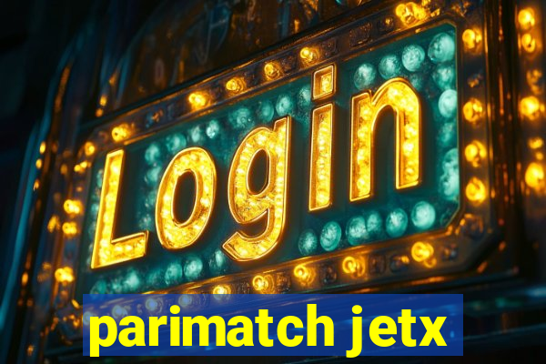 parimatch jetx