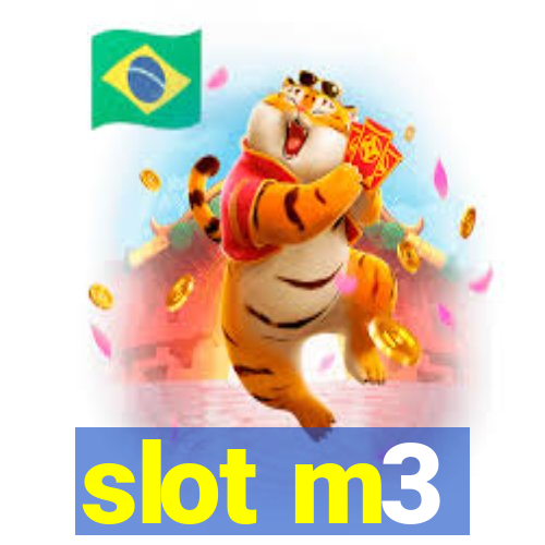 slot m3