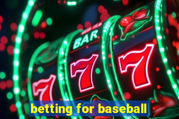 betting for baseball