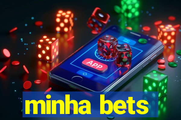 minha bets