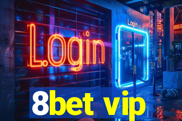 8bet vip