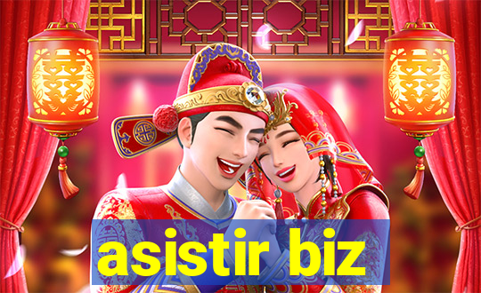 asistir biz