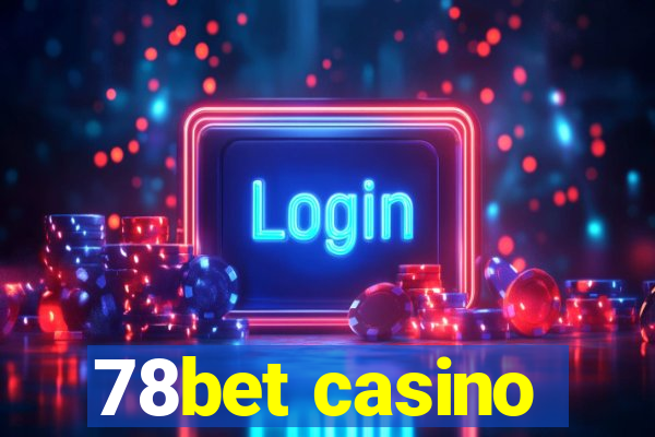 78bet casino