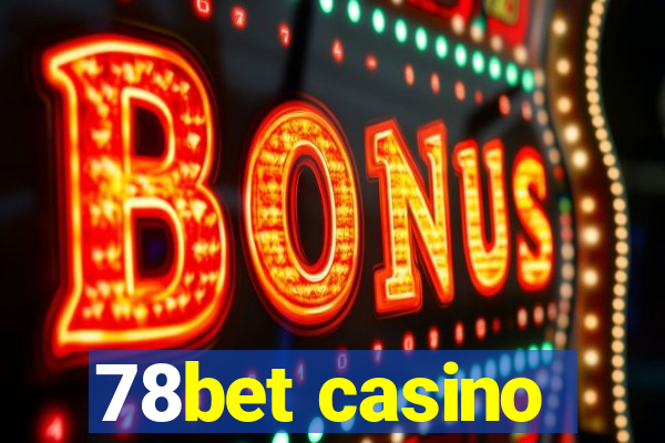 78bet casino