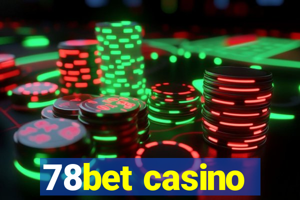 78bet casino