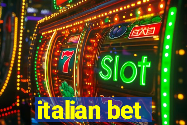 italian bet