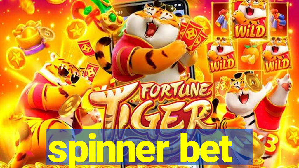 spinner bet