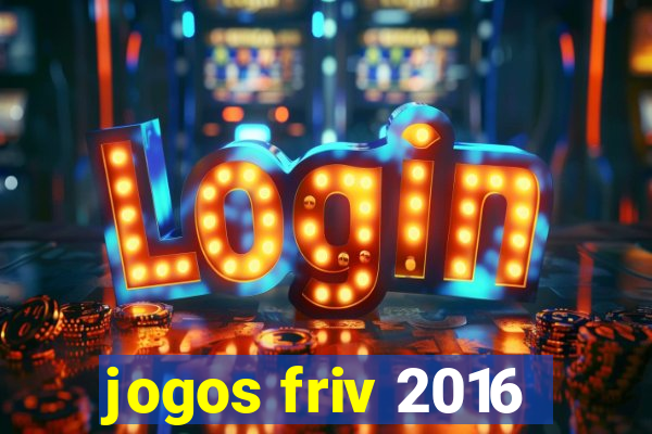 jogos friv 2016