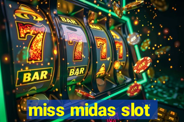 miss midas slot