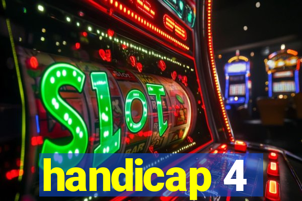 handicap 4