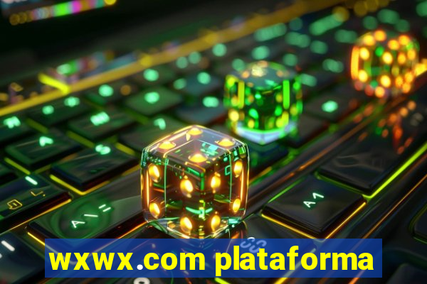 wxwx.com plataforma