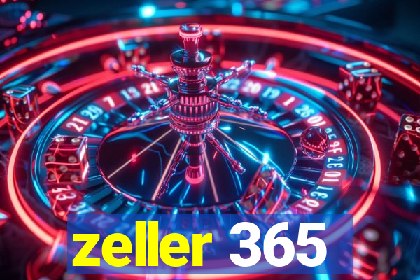 zeller 365