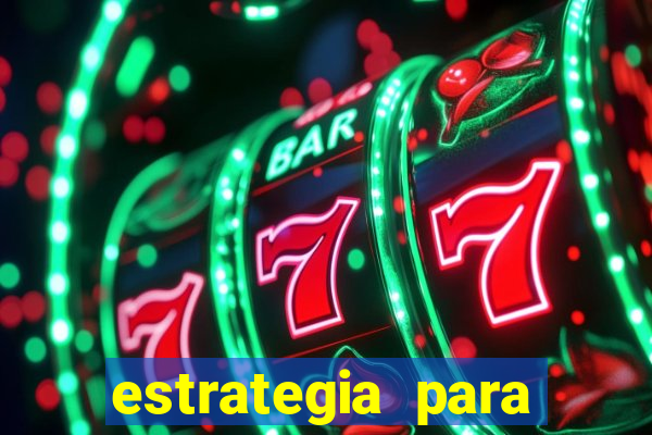 estrategia para jogar tiger fortune