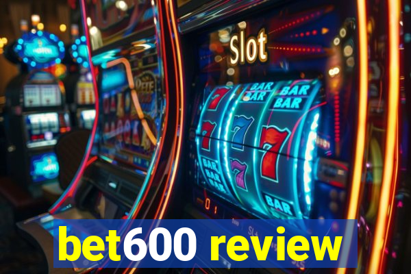 bet600 review