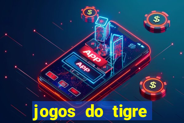 jogos do tigre plataforma nova