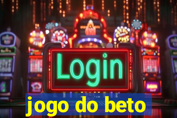 jogo do beto