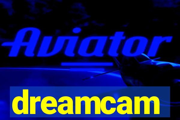 dreamcam