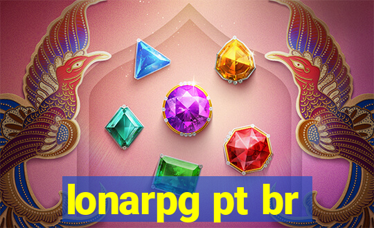 lonarpg pt br