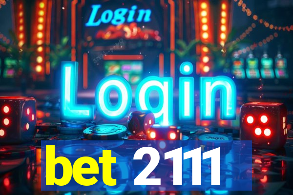 bet 2111