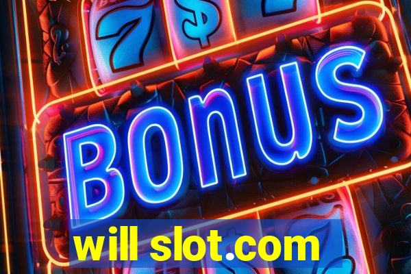 will slot.com