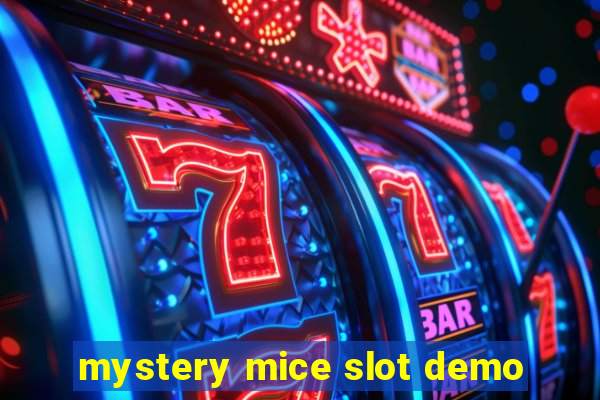 mystery mice slot demo