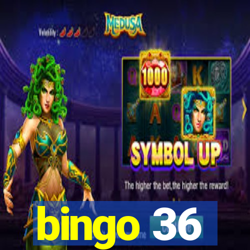 bingo 36