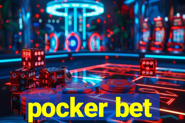 pocker bet