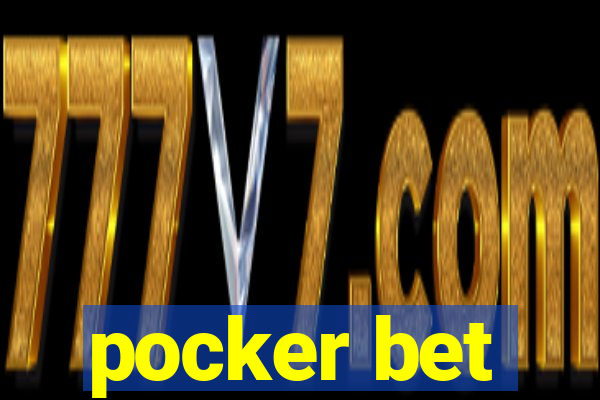 pocker bet