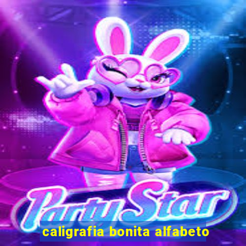 caligrafia bonita alfabeto