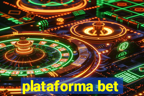 plataforma bet