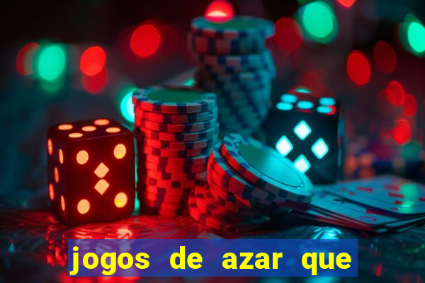 jogos de azar que dao dinheiro