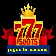 jogos br cassino