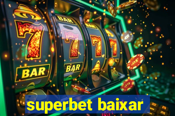 superbet baixar