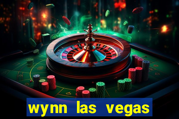 wynn las vegas casino resort