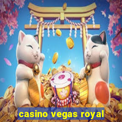 casino vegas royal