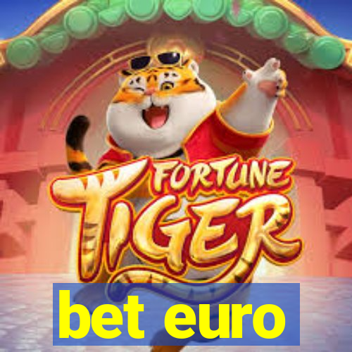 bet euro