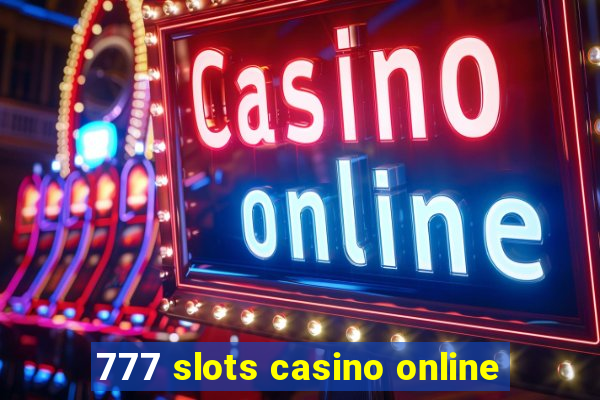 777 slots casino online