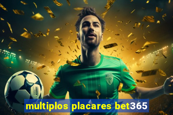 multiplos placares bet365