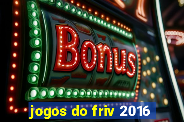 jogos do friv 2016