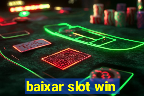 baixar slot win