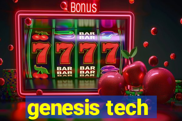 genesis tech