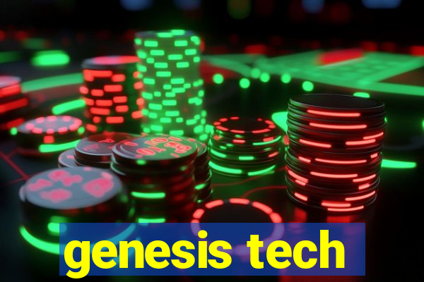 genesis tech