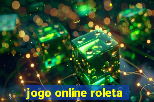 jogo online roleta