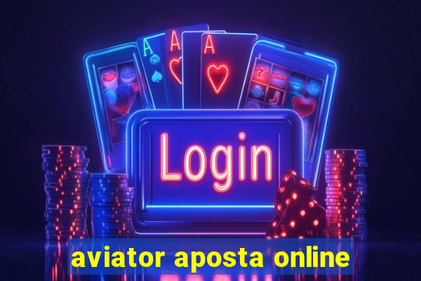 aviator aposta online